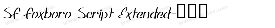 SF Foxboro Script Extended字体转换